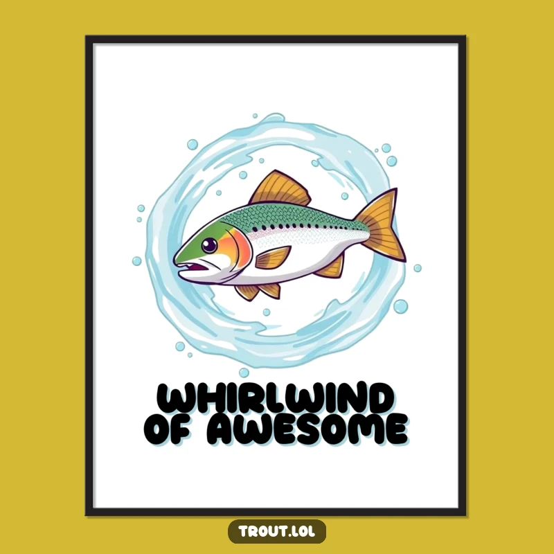 Funny Spinning Trout Poster: Decorate with Dynamic Humor and this Hilarious Fish Art