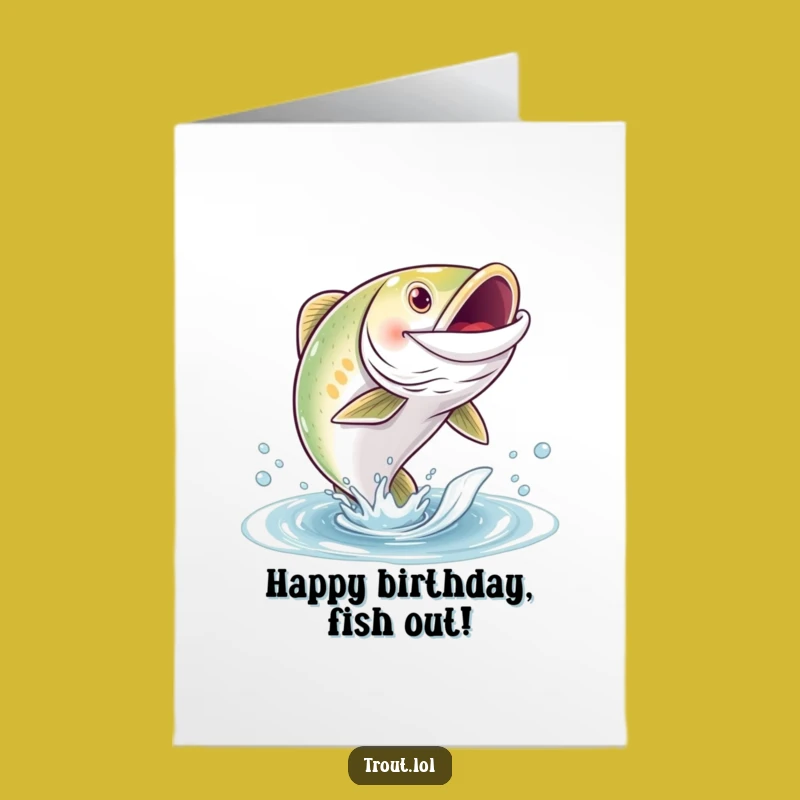 Free Printable Bday Card: Grinning Trout Jump, Funny Birthday Splash Downloadable!