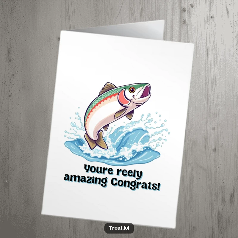 Funny Free Printable Congrats Card showing a gleeful trout leaping from a wave, perfect for celebrating success.