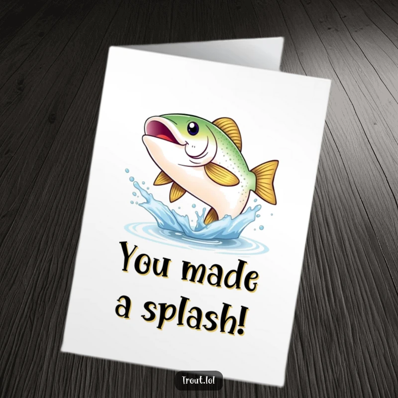 Funny Free Printable Congratulations Card: A cheerful trout with a wide smile leaps from a water splash to convey congrats.